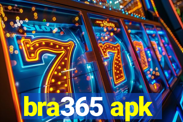 bra365 apk